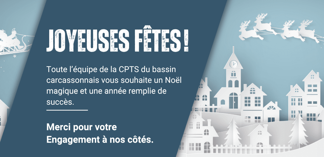 La CPTS vous souhaite de bonnes fêtes